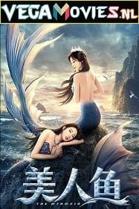 The Mermaid (2021) ORG. Hindi Dubbed Full Movie 480p [250MB] | 720p [700MB] | 1080p [1.4GB]