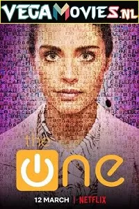 The One (Season 1) Dual Audio [Hindi-English] [Netflix] Complete All Episodes Web Series 480p [150MB] | 720p [350MB]