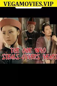 The One Who Steals Others Heart (2018) Dual Audio {Hindi-English} 480p [300MB] | 720p [800MB]