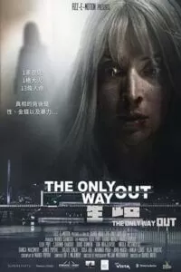 The Only Way Out (2021) WEB-DL Dual Audio {Hindi-Serbian} 480p [350MB] | 720p [1GB] | 1080p [2.2GB]