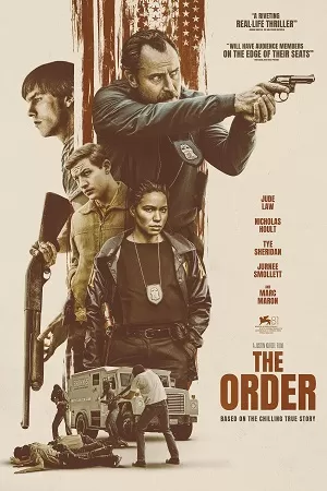 The Order (2024) WEB-DL {English With Subtitles} Full Movie 480p [350MB] | 720p [950MB] | 1080p [2.3GB]