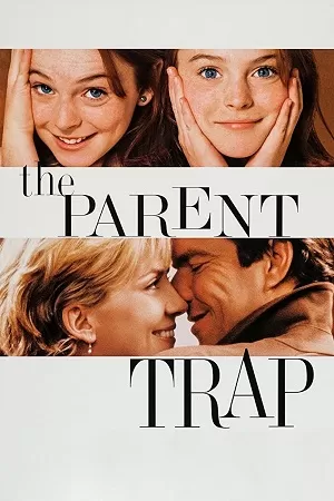 The Parent Trap (1998) Dual Audio {Hindi-English} 480p [300MB] | 720p [1.2GB] | 1080p [2.6GB]