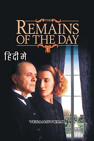 The Remains of the Day (1993) Dual Audio [Hindi + English] WeB-DL 480p [450MB] | 720p [1.1GB] | 1080p [2.8GB]