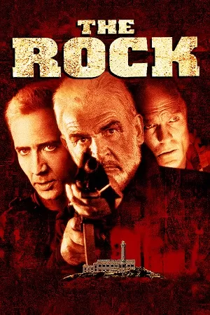 The Rock (1996) Dual Audio [Hindi + English] WeB-DL 480p [470MB] | 720p [1.2GB] | 1080p [2.8GB]