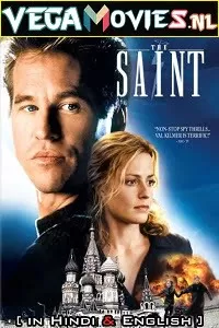 The Saint (1997) Dual Audio {Hindi-English} 480p [660MB] | 720p [1.2GB] | 1080p [4.1GB]