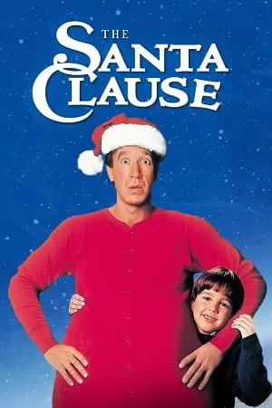 The Santa Clause (1994) Dual Audio [Hindi + English] WeB-DL 480p [350MB] | 720p [850MB] | 1080p [2GB]