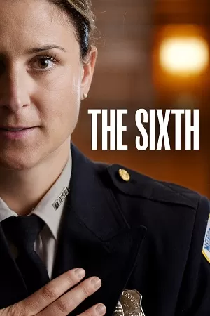 The Sixth (2024) {English with Subtitles} Full Movie WEB-DL 480p [300MB] | 720p [850MB] | 1080p [2GB]