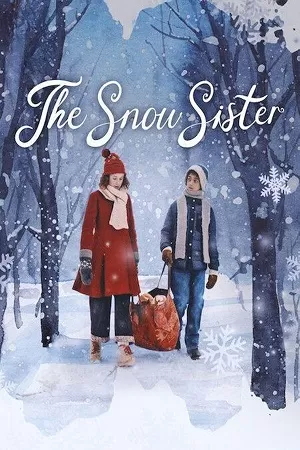 The Snow Sister (2024) WEB-DL Dual Audio {Hindi-English} 480p [360MB] | 720p [990MB] | 1080p [6.5GB]