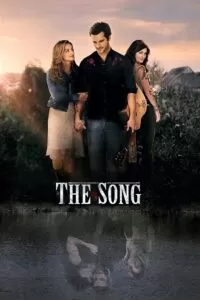 The Song (2014) BluRay Dual Audio {Hindi-English} 480p [520MB] | 720p [1.2GB] | 1080p [2.6GB]