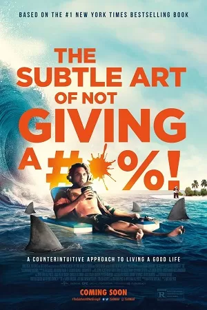 The Subtle Art of Not Giving a F*ck (2023) WEB-DL {English With Subtitles} Full Movie 480p [300MB] | 720p [800MB] | 1080p [2GB]