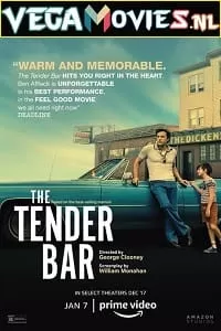 The Tender Bar (2022) English DD 5.1 Full Movie 480p [350MB] | 720p [900MB]