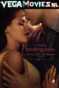 The Twilight Saga: Breaking Dawn – Part 1 (2011) Dual Audio {Hindi-English} 480p [350MB] | 720p [850MB] | 1080p [3GB]