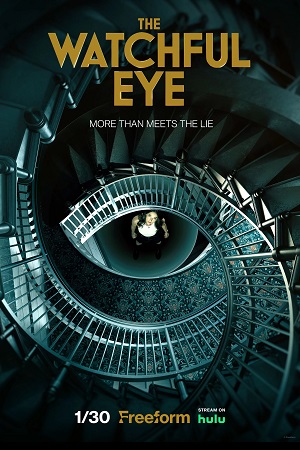 The Watchful Eye (2023) Season 1 [S01E10 Added] English WEB Series 720p [350MB] WEB-DL