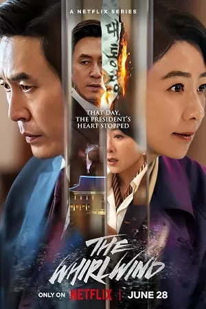 The Whirlwind (2024) Season 1 Complete Multi Audio {Hindi-English-Korean} 480p | 720p | 1080p WEB-DL – Netflix Original-Series