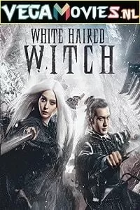 The White Haired Witch of Lunar Kingdom (2014) Dual Audio {Hindi-Chinese} 480p [350MB] | 720p [950MB]