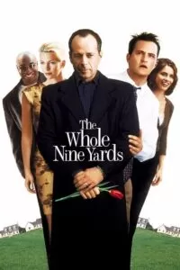 The Whole Nine Yards (2000) Dual Audio [Hindi + English] WeB-DL 480p [350MB] | 720p [1GB] | 1080p [1.7GB]