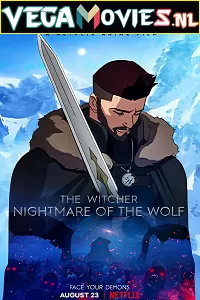 The Witcher: Nightmare of the Wolf (2021) Dual Audio {Hindi-English} 480p [300MB] | 720p [750MB] | 1080p [1.8GB]