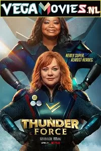 Netflix Thunder Force (2021) Dual Audio {Hindi-English} 480p [350MB] | 720p [1GB] | 1080p [2GB]