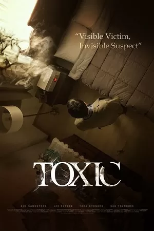 Toxic (2022) BluRay {English With Subtitles} Full Movie 480p [300MB] | 720p [700MB] | 1080p [1.5GB]