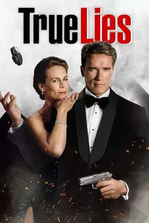 True Lies (1994) BluRay Dual Audio {Hindi-English} 480p [650MB] | 720p [1.5GB] | 1080p [3GB]