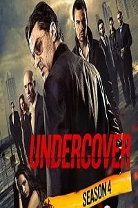 Undercover (2014) Season 4 Hindi Dubbed Complete MX WEB Series 480p | 720p WEB-DL