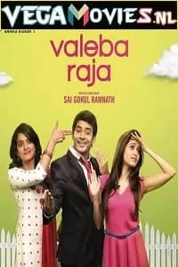 Valeba Raja (2021) HDRip Hindi Dubbed Full Movie 480p [300MB] | 720p [850MB]