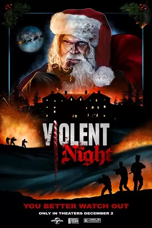 Violent Night (2022) WEB-DL {English With Subtitles} Full Movie 480p [350MB] | 720p [900MB] | 1080p [2GB]