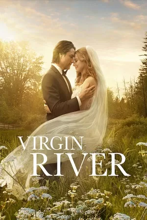 Virgin River (Season 5 – 6) Dual Audio {Hindi-English} Netflix Original WEB-Series HD 720p | 1080p WEB-DL