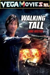 Walking Tall: Lone Justice (2007) Dual Audio [Hindi + English] WeB-DL 480p [350MB] | 720p [1.2GB]