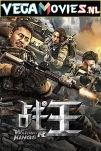 Warrior Kings (2022) WEB-DL Dual Audio {Hindi-Chinese} 480p [350MB] | 720p [750MB] | 1080p [1.5GB]