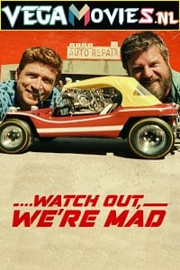 Watch Out We’re Mad (2022) Dual Audio {Hindi-English} 480p [500MB] | 720p [1.2GB] | 1080p [2GB]