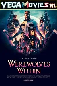 Werewolves Within (2021) English 480p [400MB] | 720p [800MB] | 1080p [1.4GB]