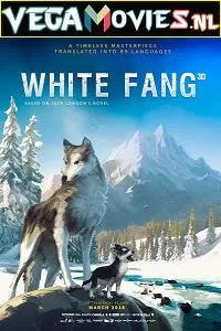 White Fang (2018) Dual Audio [Hindi-English] 480p [250MB] | 720p [800MB]