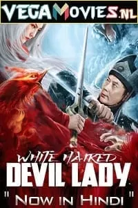 White Haired Devil Lady (2020) Dual Audio {Hindi-English} 480p [250MB] | 720p [700MB] | 1080p [2.5GB]