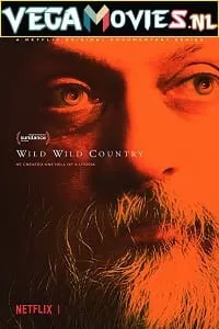 Wild Wild Country – Netflix Original (2018) Season 1 Dual Audio {Hindi-English} 720p [400MB] WEB-DL