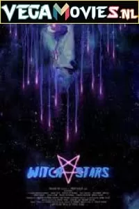 WitchStars (2018) Hindi ORG Dubbed Full Movie 480p [300MB] | 720p [1.2GB]