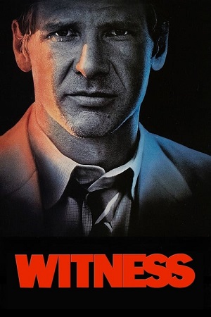 Witness (1985) Dual Audio [Hindi + English] WeB-DL 480p [370MB] | 720p [1GB] | 1080p [2.2GB]