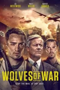 Wolves of War (2022) Dual Audio [Hindi + English] AMZN WeB-DL 480p [450MB] | 720p [1.1GB] | 1080p [2.3GB]