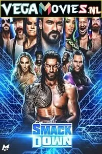 WWE Friday Night SmackDown 18th March (2022) English Full WWE Show 480p [400MB] | 720p [800MB]