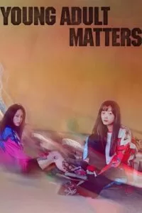 Young Adult Matters (2020) BluRay {Korean With Subtitles} Full Movie 480p [400MB] | 720p [1GB] | 1080p [2.4GB]