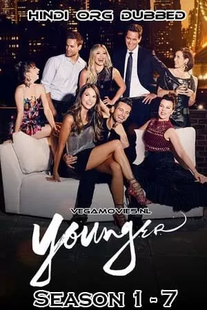 Younger (Season 1 – 7) Dual Audio [Hindi + English] Complete Web Series 480p | 720p | 1080p