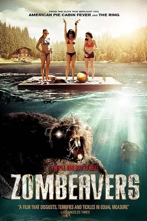 Zombeavers (2014) Dual Audio [Hindi + English] WeB-DL 480p [250MB] | 720p [750MB] | 1080p [1.5GB]