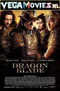 Dragon Blade (2015) Dual Audio {Hindi-English} 480p [550MB] | 720p [1GB] | 1080p [2.6GB]