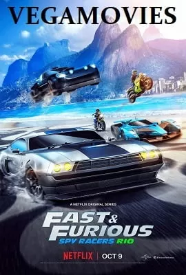 Fast & Furious Spy Racers (2020) Season 2 {Hindi-English} Complete Netflix WEB Series 480p | 720p WEB-DL