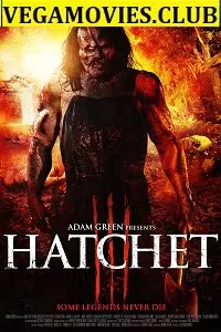 Hatchet 3 (2013) Full Movie In English 480p [300MB] | 720p [700MB]