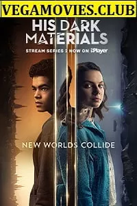 His Dark Materials (Season 2) English with Subtitles Complete Series 480p [200MB] 720p [350MB]