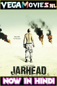 Jarhead (2005) Dual Audio {Hindi-English} Movie 480p [450MB] | 720p [800MB] | 1080p [1.7GB]