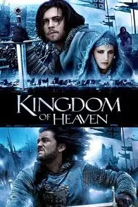 Kingdom of Heaven (2005) Dual Audio {Hindi-English} 480p [450MB] | 720p [1GB] | 1080p [3.8GB]