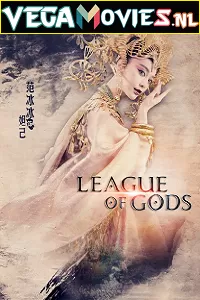 League of Gods (2016) Dual Audio {Hindi-English} 480p [400MB] | 720p [1.2GB] | 1080p [2.8GB]