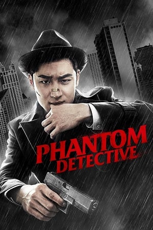 Phantom Detective (2016) Dual Audio {Hindi-Korean} BluRay 480p